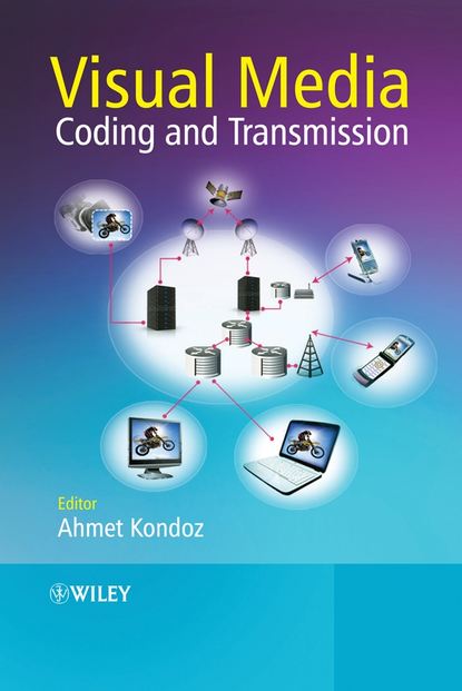 Скачать книгу Visual Media Coding and Transmission