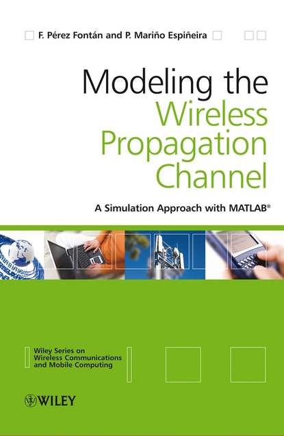 Скачать книгу Modelling the Wireless Propagation Channel