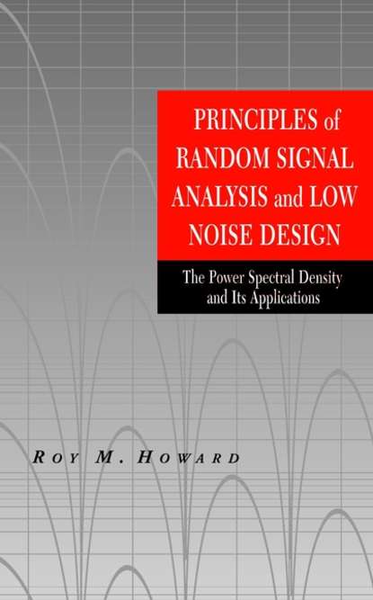 Скачать книгу Principles of Random Signal Analysis and Low Noise Design