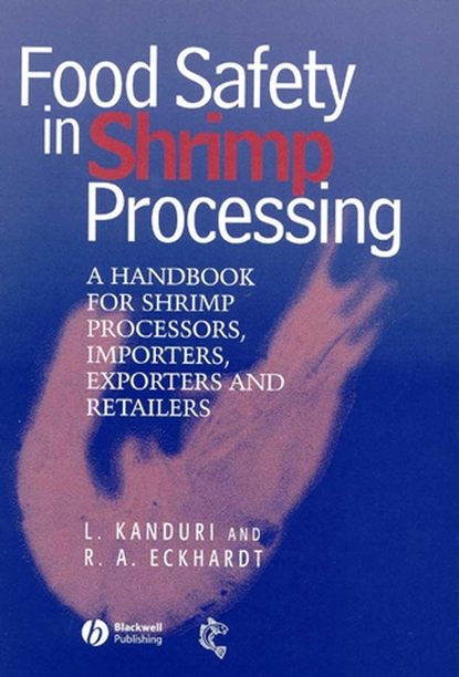 Скачать книгу Food Safety in Shrimp Processing
