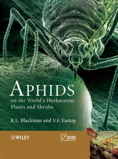 Скачать книгу Aphids on the World's Herbaceous Plants and Shrubs, 2 Volume Set