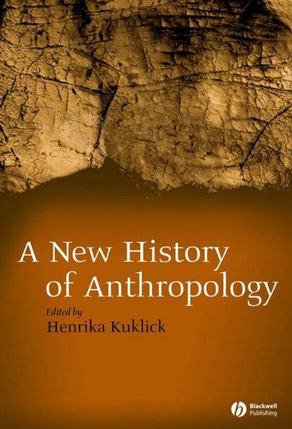 Скачать книгу New History of Anthropology