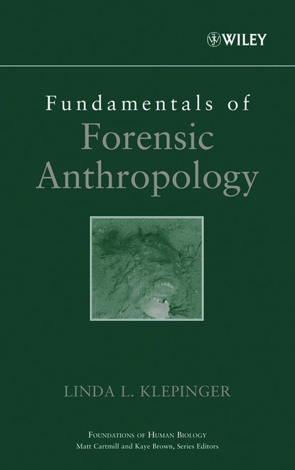 Скачать книгу Fundamentals of Forensic Anthropology