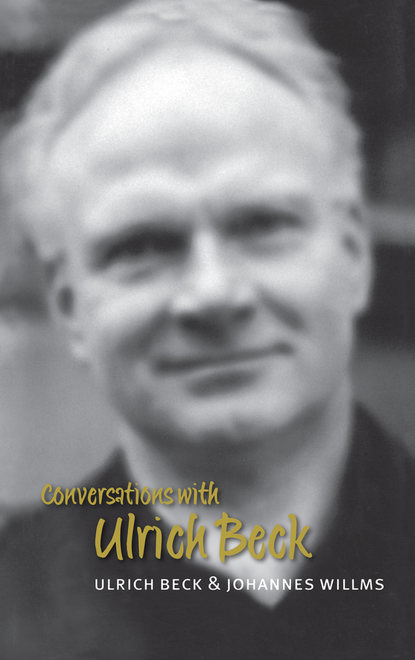 Скачать книгу Conversations with Ulrich Beck