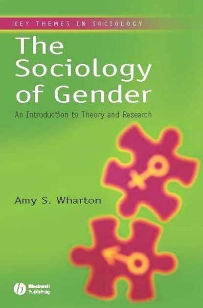 Скачать книгу The Sociology of Gender