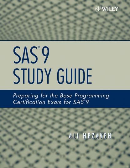 Скачать книгу SAS 9 Study Guide