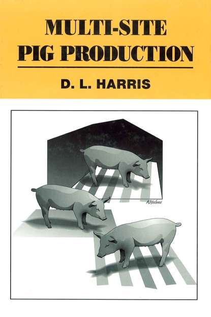 Скачать книгу Multi-Site Pig Production