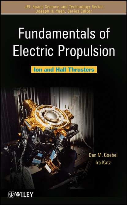 Скачать книгу Fundamentals of Electric Propulsion