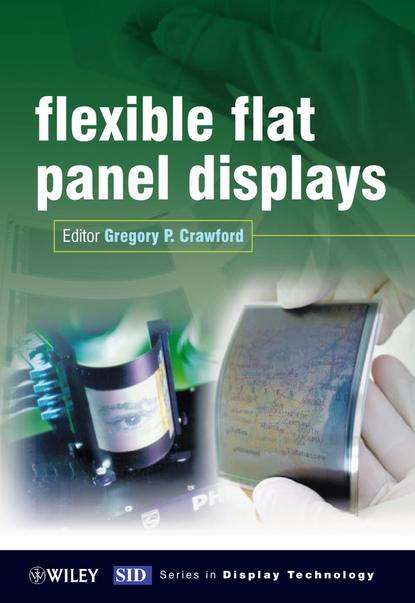 Скачать книгу Flexible Flat Panel Displays