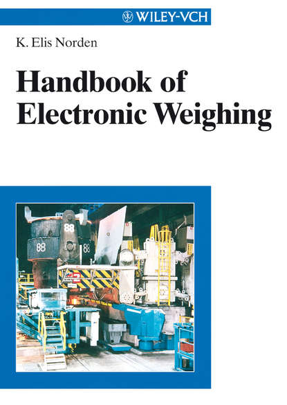 Скачать книгу Handbook of Electronic Weighing