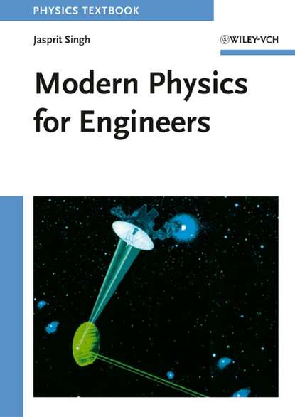 Скачать книгу Modern Physics for Engineers