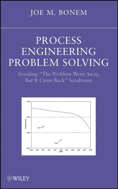 Скачать книгу Process Engineering Problem Solving