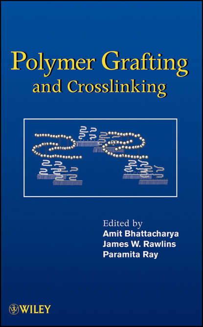 Скачать книгу Polymer Grafting and Crosslinking