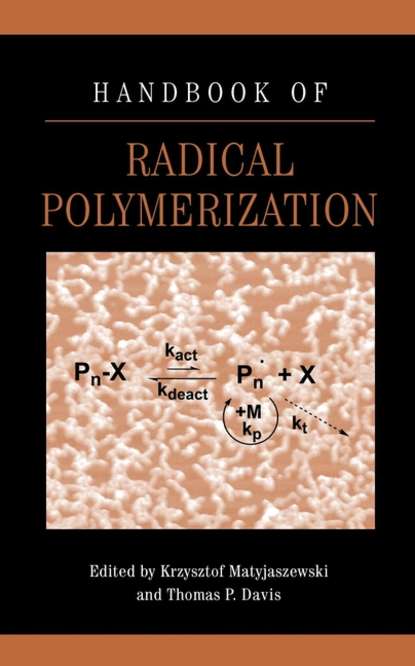 Скачать книгу Handbook of Radical Polymerization