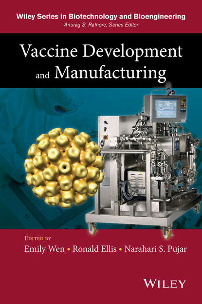 Скачать книгу Vaccine Development and Manufacturing