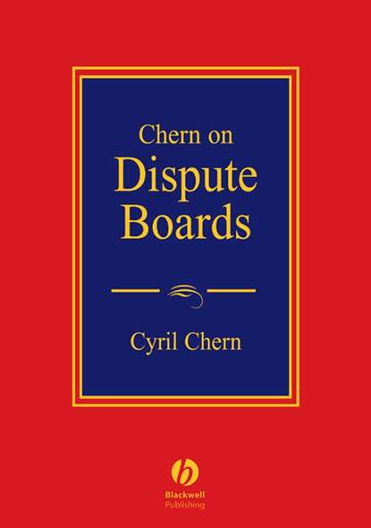 Chern on Dispute Boards