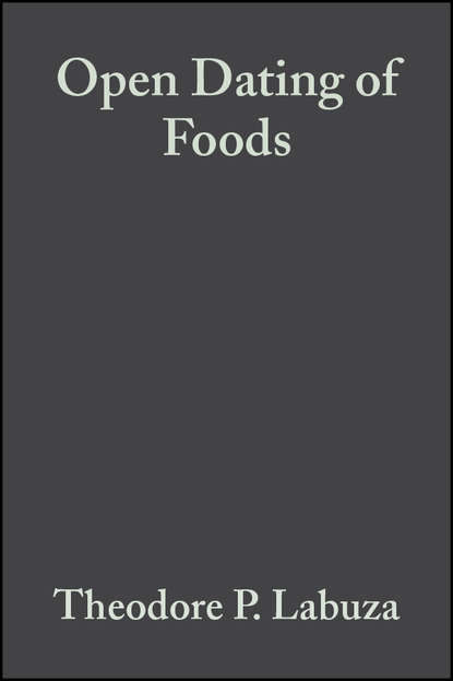 Скачать книгу Open Dating of Foods