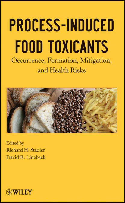 Скачать книгу Process-Induced Food Toxicants