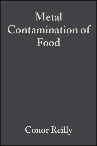 Скачать книгу Metal Contamination of Food