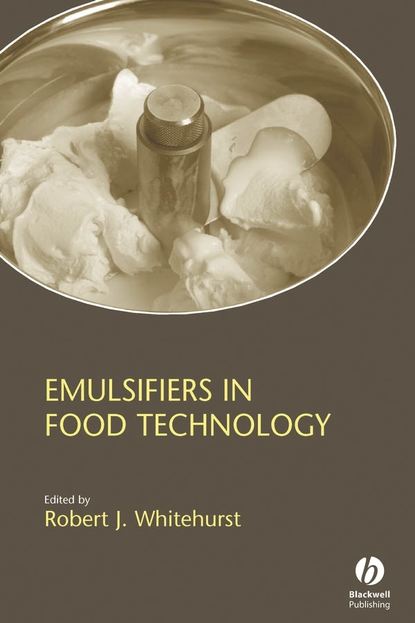 Скачать книгу Emulsifiers in Food Technology