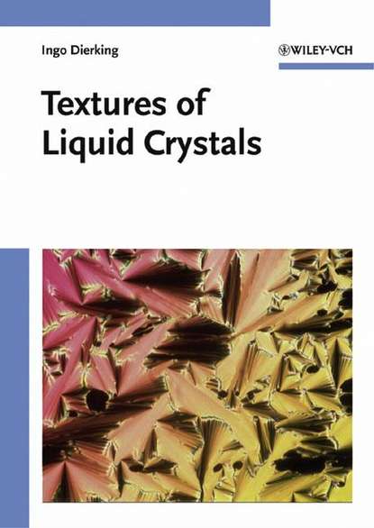 Скачать книгу Textures of Liquid Crystals