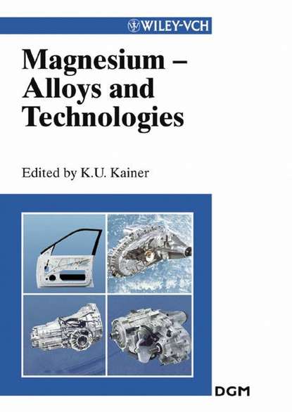 Скачать книгу Magnesium Alloys and Technologies