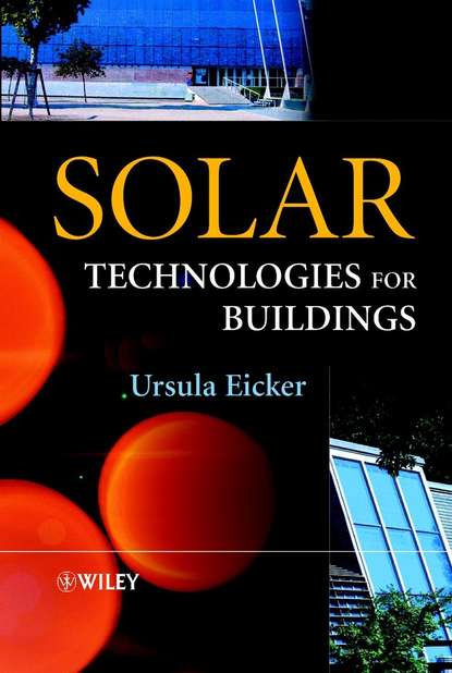 Скачать книгу Solar Technologies for Buildings
