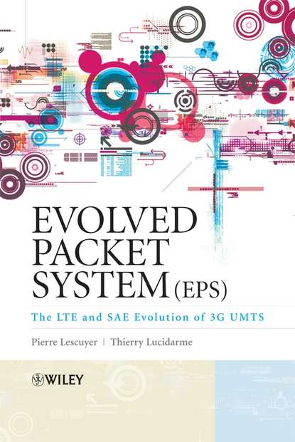 Скачать книгу Evolved Packet System (EPS)
