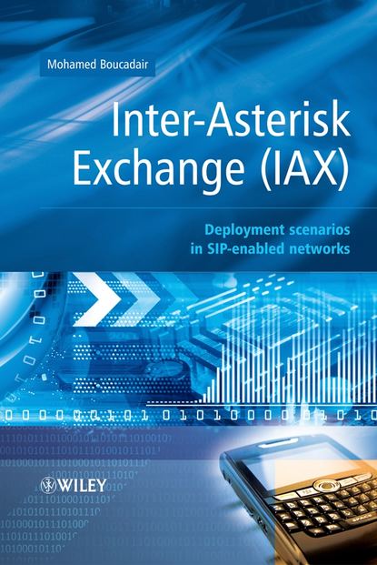 Скачать книгу Inter-Asterisk Exchange (IAX)