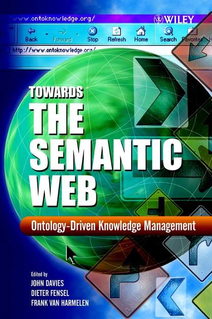 Скачать книгу Towards the Semantic Web