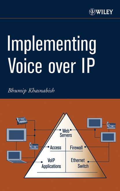 Скачать книгу Implementing Voice over IP