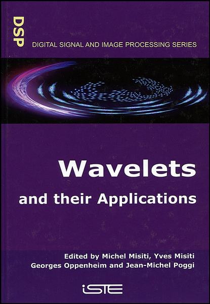 Скачать книгу Wavelets and their Applications