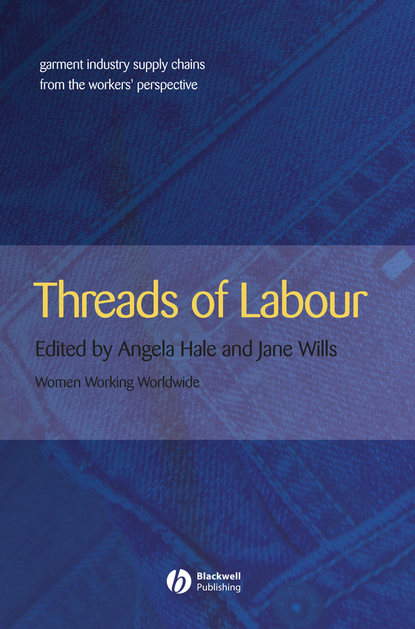 Скачать книгу Threads of Labour