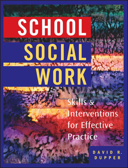 Скачать книгу School Social Work