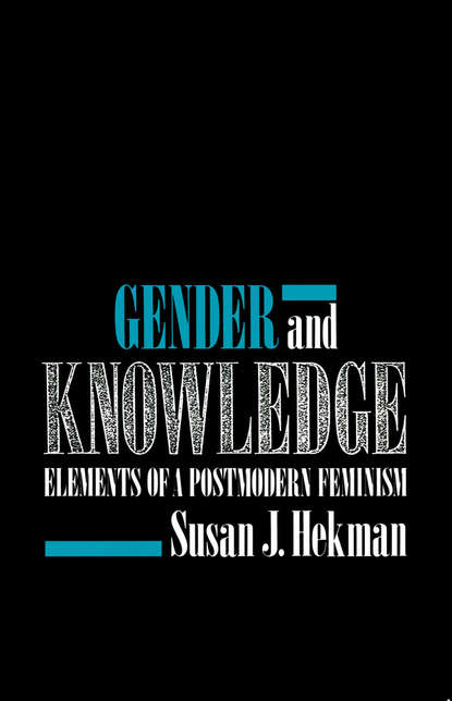 Скачать книгу Gender and Knowledge