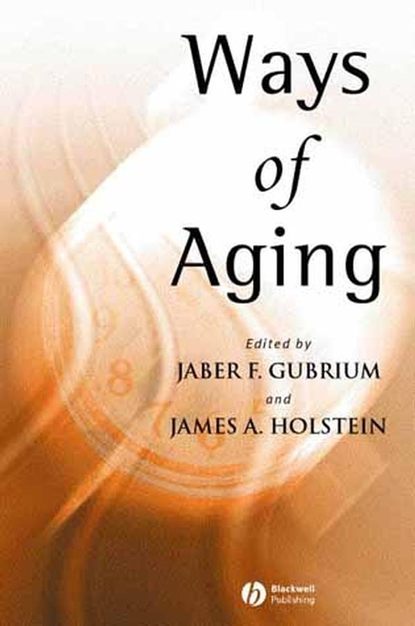 Скачать книгу Ways of Aging
