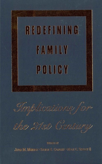 Скачать книгу Redefining Family Policy