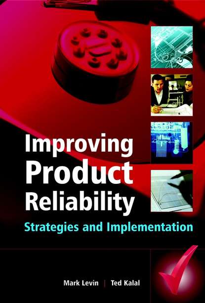 Скачать книгу Improving Product Reliability