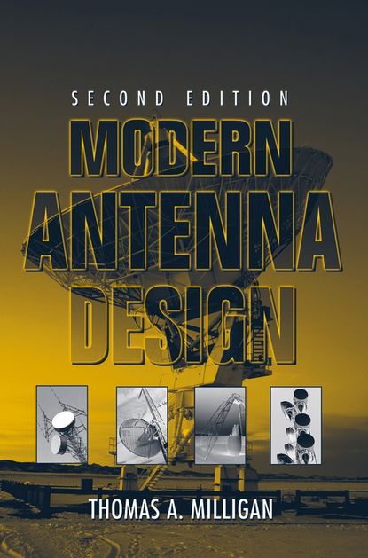 Скачать книгу Modern Antenna Design
