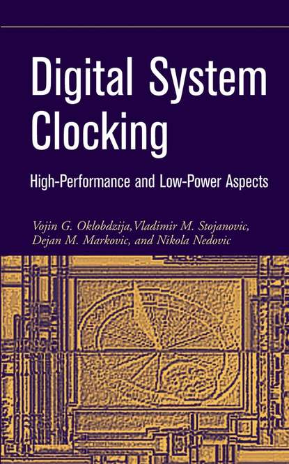 Скачать книгу Digital System Clocking