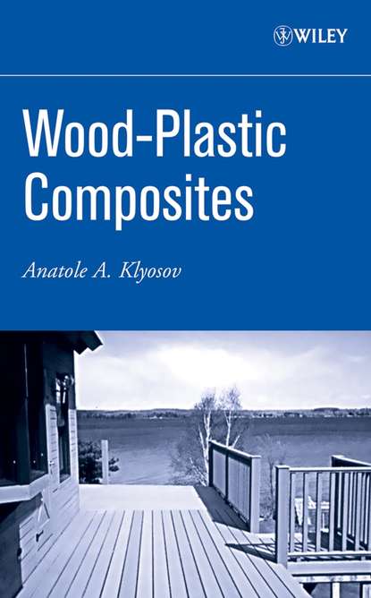 Скачать книгу Wood-Plastic Composites