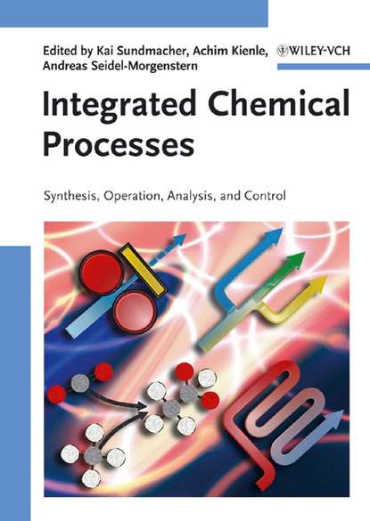 Скачать книгу Integrated Chemical Processes