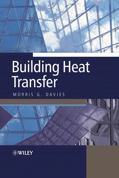 Скачать книгу Building Heat Transfer