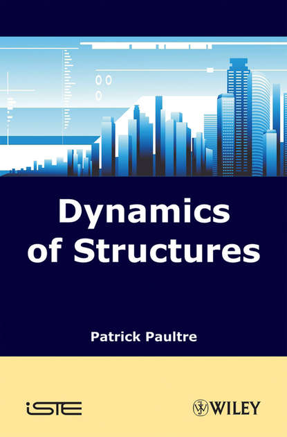 Скачать книгу Dynamics of Structures