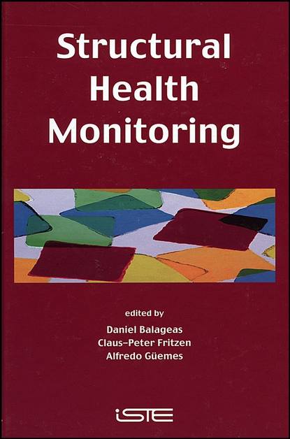 Скачать книгу Structural Health Monitoring