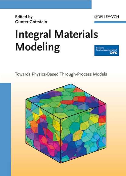 Скачать книгу Integral Materials Modeling