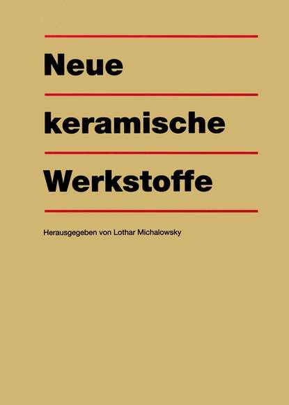 Скачать книгу Neue keramische Werkstoffe