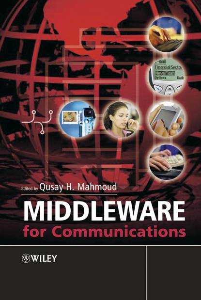 Скачать книгу Middleware for Communications
