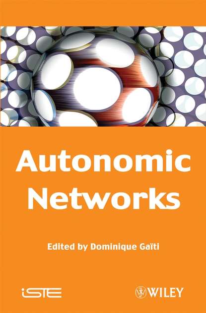 Скачать книгу Autonomic Networks
