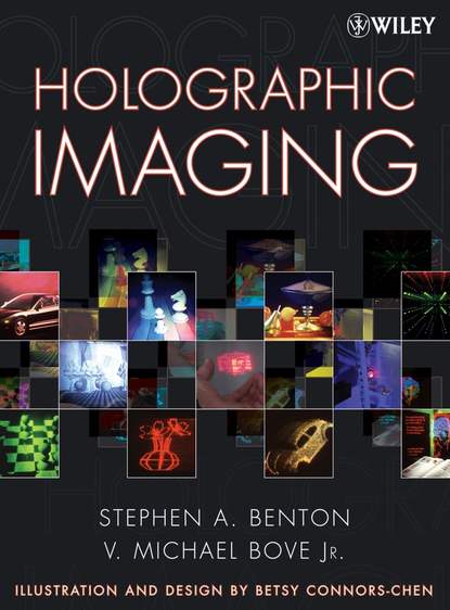 Скачать книгу Holographic Imaging